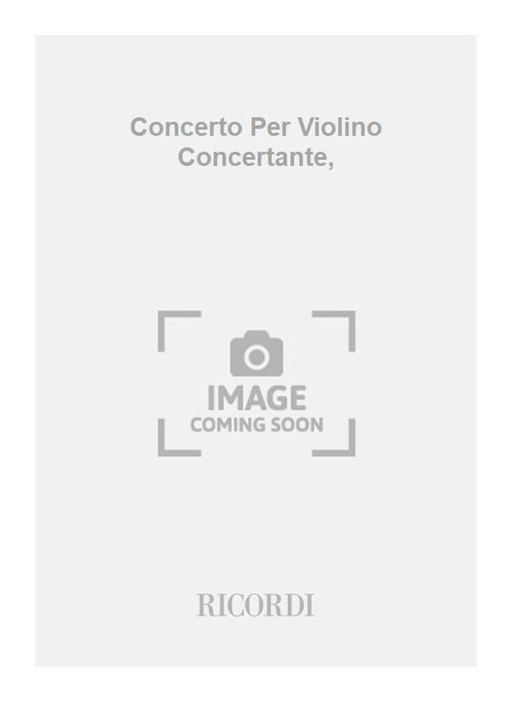 Concerto Per Violino Concertante,